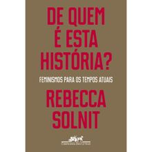 DE QUEM E ESTA HISTORIA