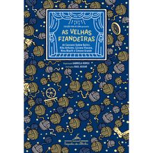 AS VELHAS FIANDEIRAS