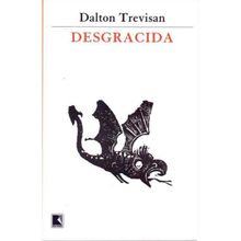 DESGRACIDA