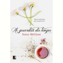 A GUARDIÃ DO TEMPO