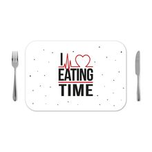 Jogo americano 30x40cm - I LOVE EATING TIME - 1 pç