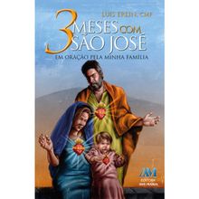 Livro 3 Meses com São José - em Oração pela Minha Família