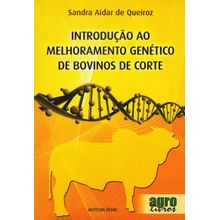 Introdução ao Melhoramento Genético de Bovinos de Corte