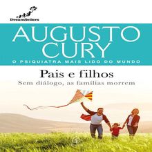 Livro Literário Pais e Filhos Sem Diálogo, as Famílias Morrem