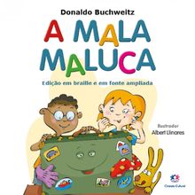Livro Braille Infantil Ciranda Cultural A Mala Maluca