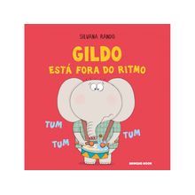 Gildo está fora do ritmo