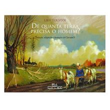 DE QUANTA TERRA PRECISA O HOMEM?