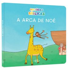 HISTÓRIAS BÍBLICAS - A ARCA DE NOÉ