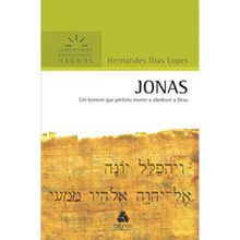 Jonas - Comentários Expositivos Hagnos