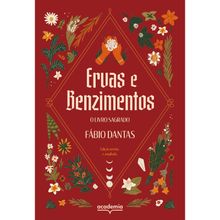 ERVAS E BENZIMENTOS