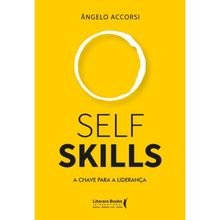 SELF SKILLS - A CHAVE PARA A LIDERANÇA