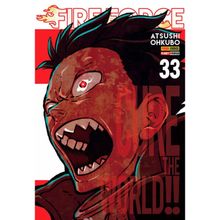 FIRE FORCE - VOL 33 - MANGA