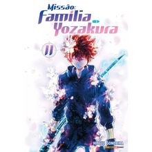 MISSÃO FAMÍLIA YOZAKURA - VOL 11