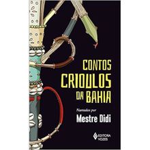 CONTOS CRIOULOS DA BAHIA