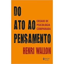 DO ATO AO PENSAMENTO