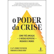 O poder da crise