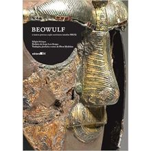 BEOWULF - E OUTROS POEMAS ANGLO-SAXÔNICOS (SÉCULOS VIII-X)