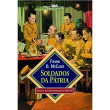 SOLDADOS DA PÁTRIA