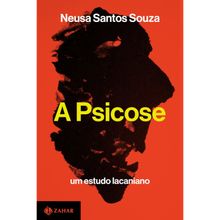 A PSICOSE