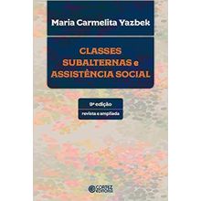 CLASSES SUBALTERNAS E ASSISTENCIA SOCIAL