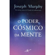 O poder cósmico da mente (edição de bolso)