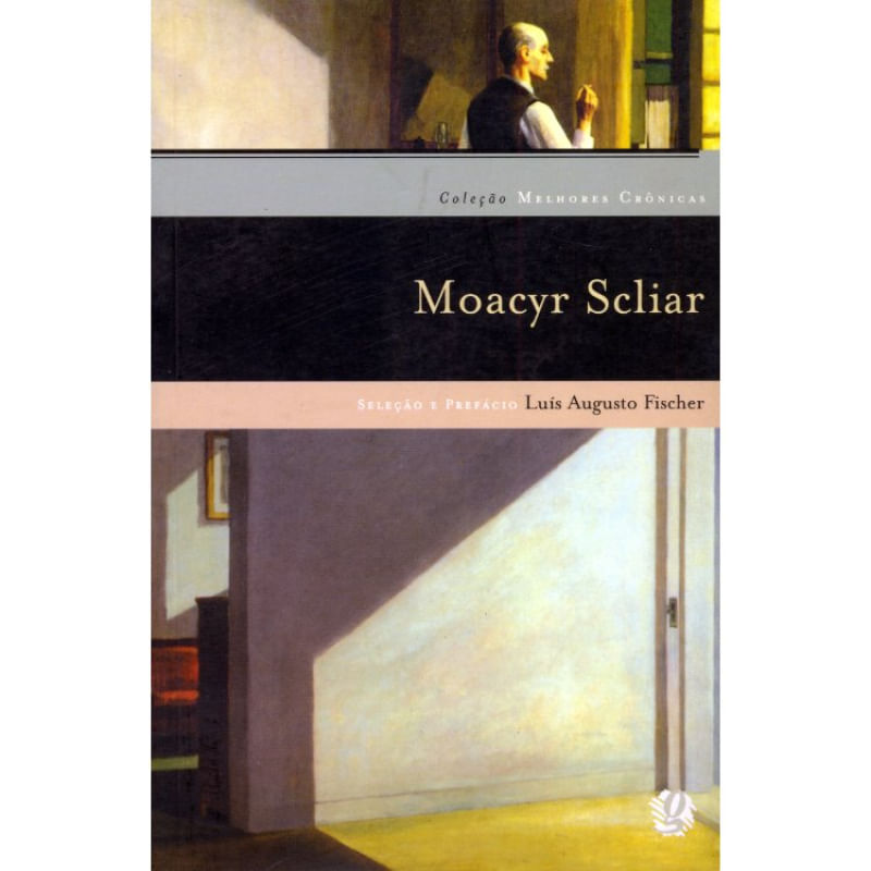 MELHORES CRÔNICAS DE MOACYR SCLIAR - Shop Coopera