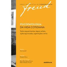 PSICOPATOLOGIA DA VIDA COTIDIANA
