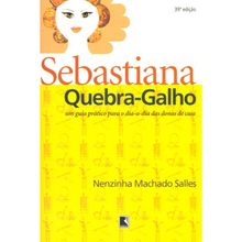 SEBASTIANA QUEBRA-GALHO