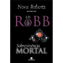 SERIE MORTAL - VOL 20 - SOBREVIVÊNCIA MORTAL