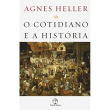 O cotidiano e a história