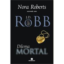 SERIE MORTAL - VOL 18 - DILEMA MORTAL