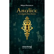 ANALICE - E O ENIGMA DAS CHAVES