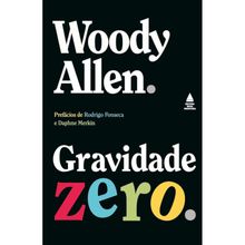 GRAVIDADE ZERO