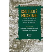 ISSO TUDO É ENCANTADO