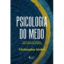 PSICOLOGIA DO MEDO