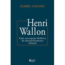 UMA CONCEPÇÃO DIALÉTICA DO DESENVOLVIMENTO INFANTIL