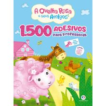 1500 ADESIVOS PARA PROFESSORES - A OVELHA ROSA E SEUS AMIGOS