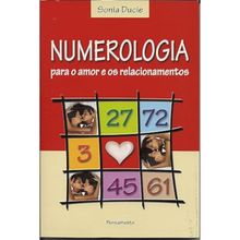 NUMEROLOGIA PARA O AMOR E OS RELACIONAMENTOS