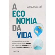 A ECONOMIA DA VIDA