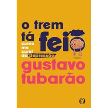 O TREM TÁ FEIO
