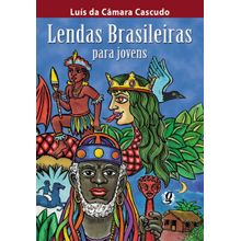 LENDAS BRASILEIRAS PARA JOVENS