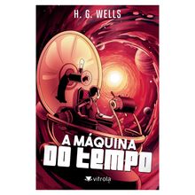 A MÁQUINA DO TEMPO