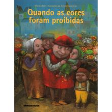 Quando as cores foram proibidas