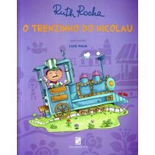 O TRENZINHO DO NICOLAU