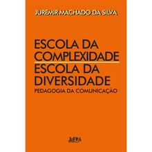ESCOLA DA COMPLEXIDADE