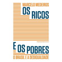 OS RICOS E OS POBRES