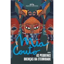 AS PEQUENAS DOENÇAS DA ETERNIDADE