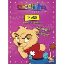 ESCOLINHA TODOLIVRO - 1º ANO - ENSINO FUNDAMENTAL - MATEMATICA E PORTUGUES