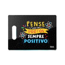 Tábua de Carne de Vidro 35x25cm MANUAL DO MUNDO - Pense como um próton (PRETA)