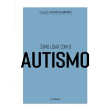 Como lidar com o autismo